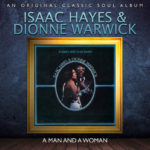 Isaac Hayes & Dionne Warwick - A Man And A Woman