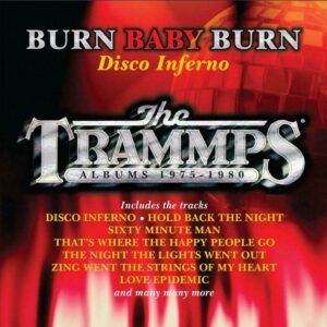 Trammps Burn Baby Burn - Disco Inferno CD cover