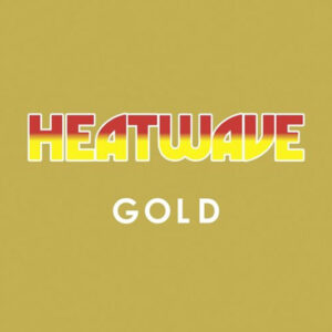 Heatwave - Gold