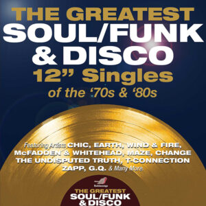 Greatest Soul/Funk & Disco 12" Singles Of The 70s & 80s (4CD)