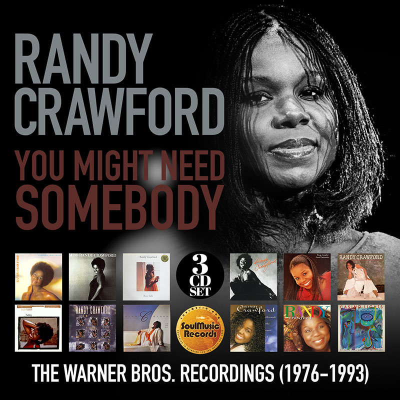 Randy Crawford - You Might Need Somebody - The Warner Bros. Recordings 1976-1993