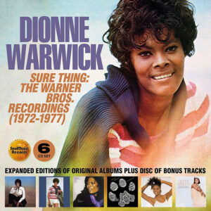 Dionne Warwick - Sure Thing - The Warner Bros. Recordings 1972-1977