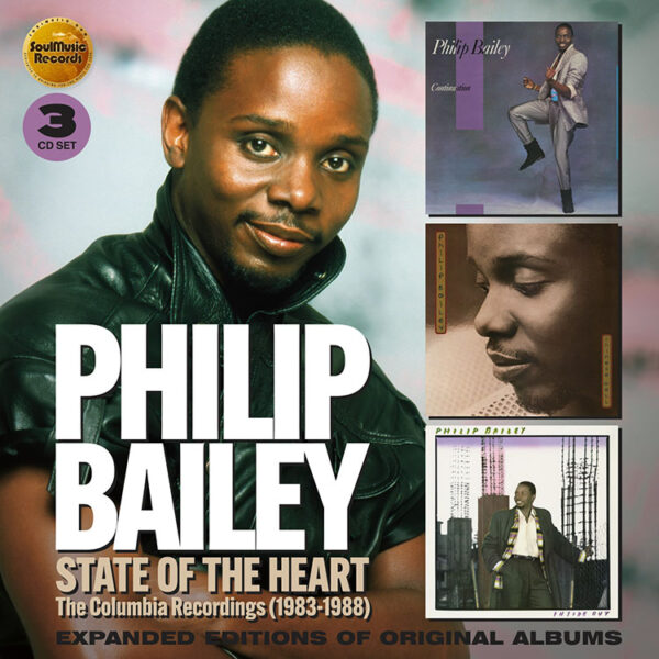 Philip Bailey - State Of The Heart - The Columbia Recordings 1983-1988