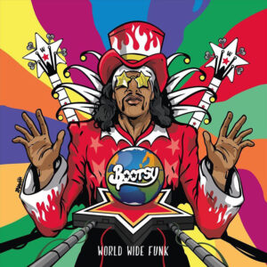 Bootsy Collins - World Wide funk (CD Digipack)