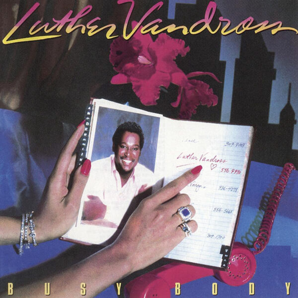 Luther Vandross - Busy Body