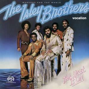 The Isley Brothers - The Heat Is On & Harvest for the World Hybrid Multi-Channel